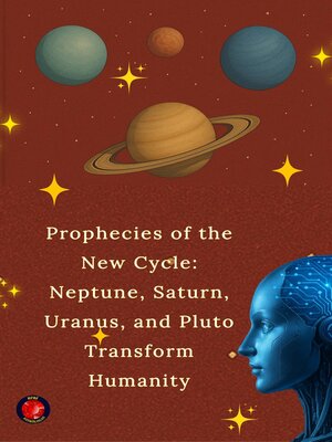 cover image of Prophecies of the New Cycle